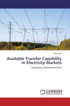 Produktbild: Jain, T: Available Transfer Capability in Electricity Market
