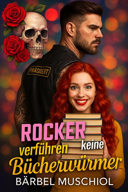Produktbild: Rocker verf&uuml;hren keine B&uuml;cherw&uuml;rmer
