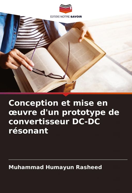 Produktbild: Conception et mise en &iquest;uvre d'un prototype de convertisseur DC-DC r&eacute;sonant
