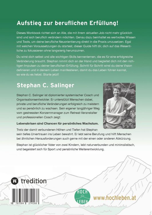 Produktbild: Aufstieg zur beruflichen Erf&uuml;llung, berufliche Neuorientierung, Berufung finden, berufliche Ver&auml;nderung.