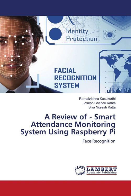 Produktbild: A Review of - Smart Attendance Monitoring System Using Raspberry Pi