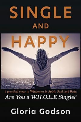 Produktbild: Single And Happy, Are You a W.H.O.L.E Single?