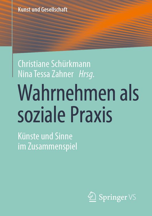 Produktbild: Wahrnehmen als soziale Praxis