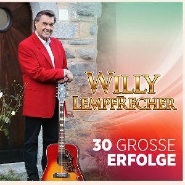 Produktbild: 30 gro&aacute;e Erfolge - Seine sch&ouml;nsten Lieder