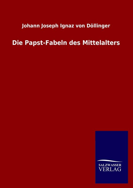 Produktbild: Die Papst-Fabeln des Mittelalters
