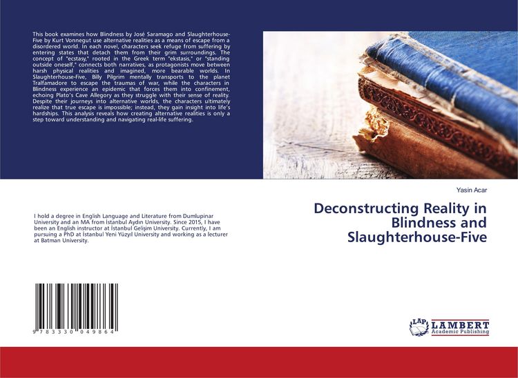 Produktbild: Deconstructing Reality in Blindness and Slaughterhouse-Five