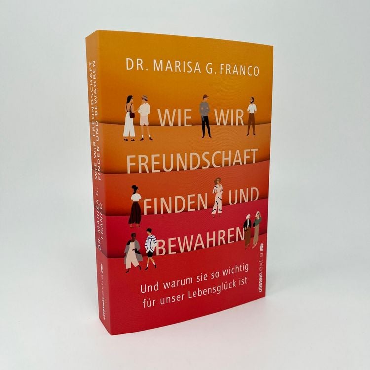 Produktbild: Wie wir Freundschaft finden und bewahren