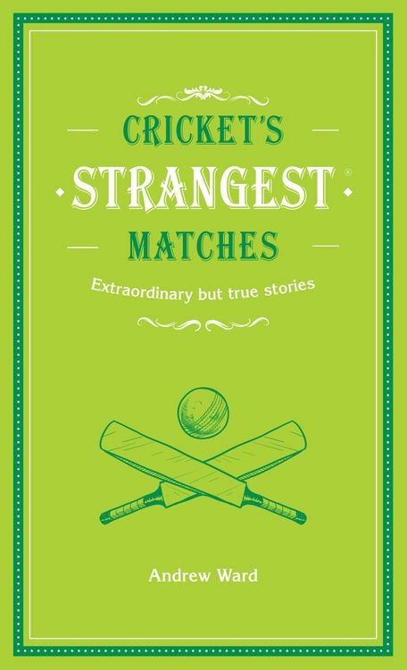 Produktbild: Cricket's Strangest Matches