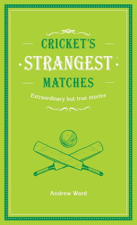 Produktbild: Cricket's Strangest Matches