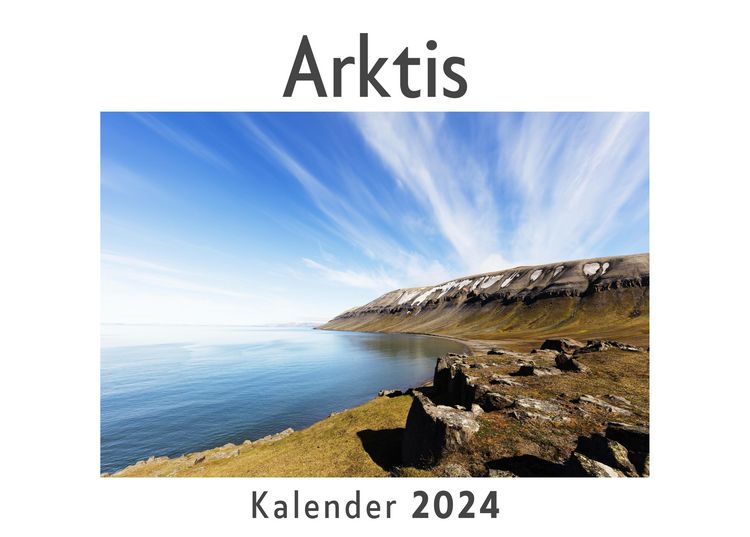 Produktbild: Arktis (Wandkalender 2024, Kalender DIN A4 quer, Monatskalender im Querformat mit Kalendarium, Das perfekte Geschenk)