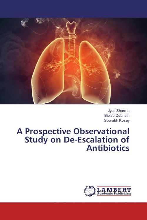 Produktbild: A Prospective Observational Study on De-Escalation of Antibiotics