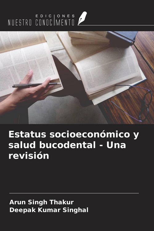 Produktbild: Estatus socioecon&oacute;mico y salud bucodental - Una revisi&oacute;n