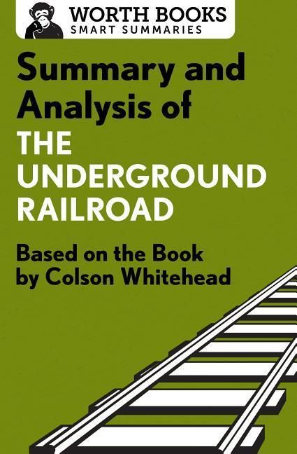 Produktbild: Summary and Analysis of the Underground Railroad