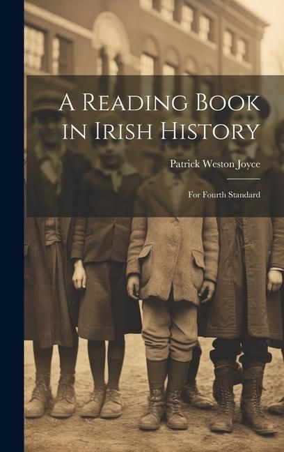 Produktbild: A Reading Book in Irish History: For Fourth Standard