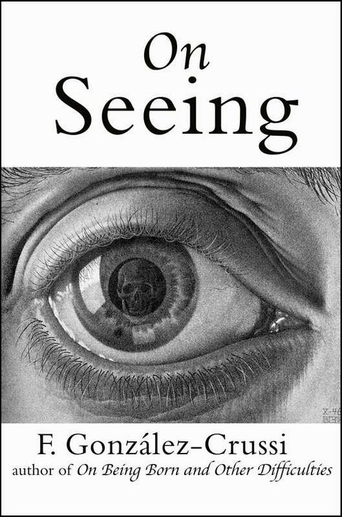 Produktbild: On Seeing: Things Seen, Unseen, and Obscene