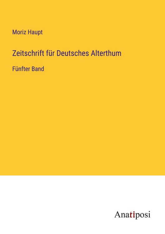 Produktbild: Zeitschrift f&uuml;r Deutsches Alterthum