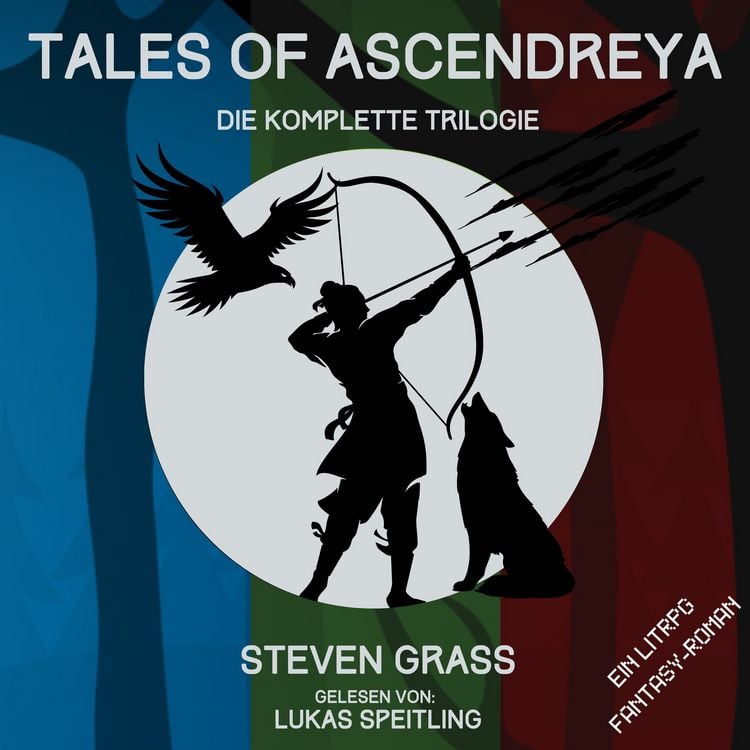 Produktbild: Tales of Ascendreya - Sammelband: Die gesamte LitRPG-Fantasy-Trilogie als Boxset