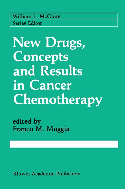 Produktbild: New Drugs, Concepts and Results in Cancer Chemotherapy