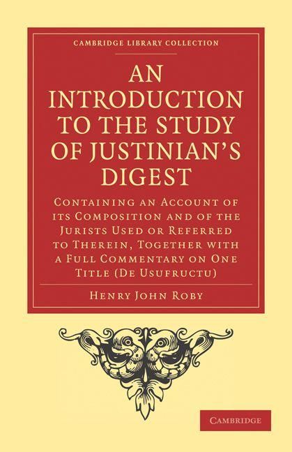 Produktbild: An Introduction to the Study of Justinian's Digest