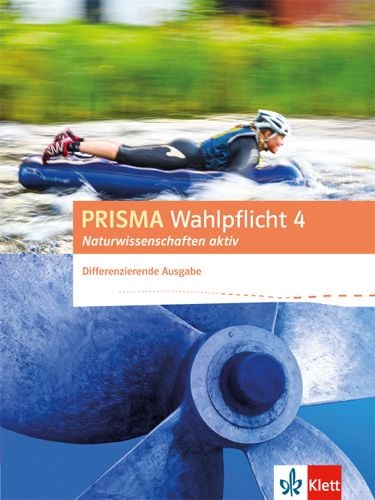 Produktbild: PRISMA Wahlpflicht 4 Naturwissenschaften aktiv. Differenzierende Ausgabe