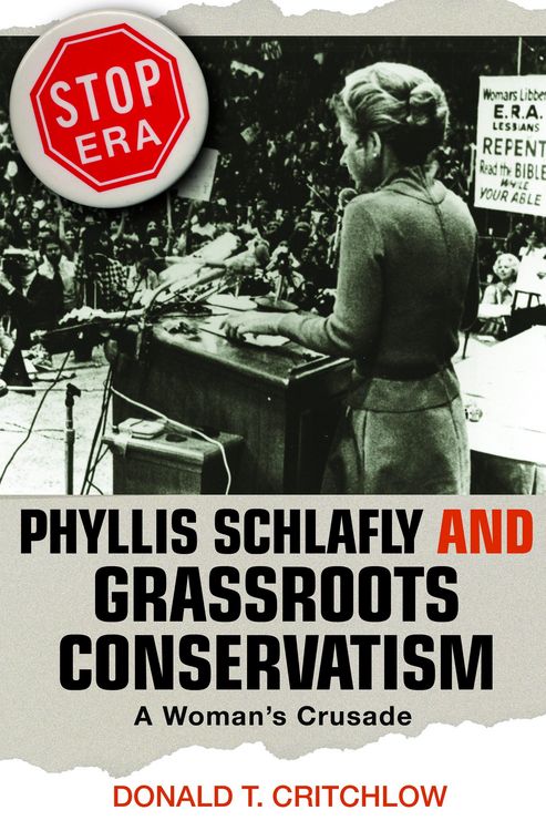 Produktbild: Phyllis Schlafly and Grassroots Conservatism