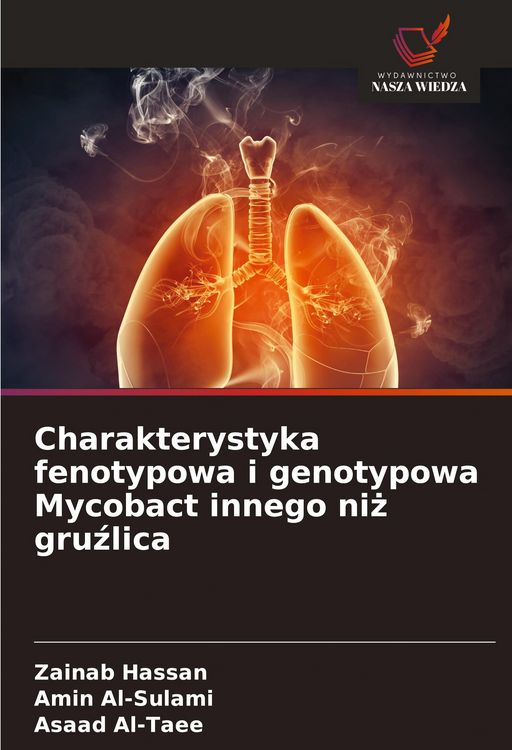 Produktbild: Charakterystyka fenotypowa i genotypowa Mycobact innego ni&iquest; gru&iquest;lica