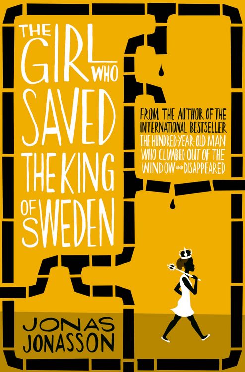 Produktbild: The Girl Who Saved the King of Sweden