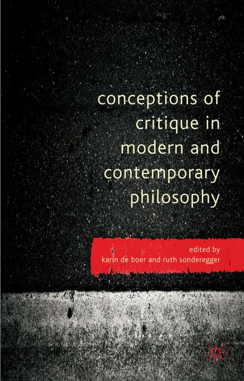 Produktbild: Conceptions of Critique in Modern and Contemporary Philosophy