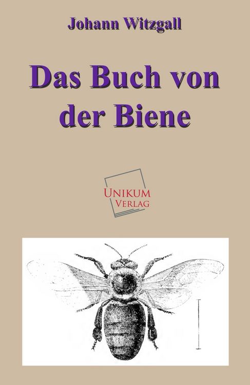 Produktbild: Witzgall, J: Buch von der Biene