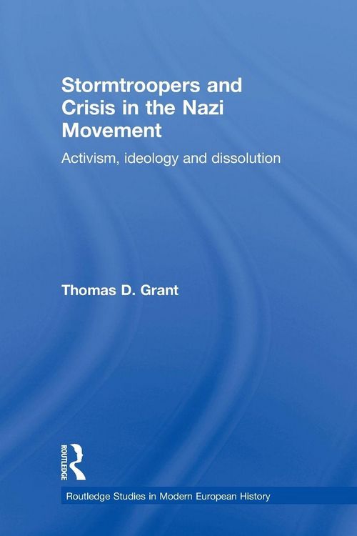 Produktbild: Stormtroopers and Crisis in the Nazi Movement