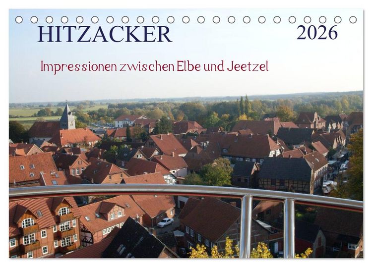 Produktbild: Hitzacker - Impressionen zwischen Elbe und Jeetzel (Tischkalender 2026 DIN A5 quer), CALVENDO Monatskalender
