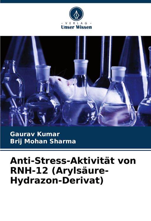 Produktbild: Anti-Stress-Aktivit&auml;t von RNH-12 (Aryls&auml;ure-Hydrazon-Derivat)