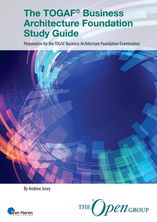 Produktbild: The TOGAF&reg; Business Architecture Foundation Study Guide