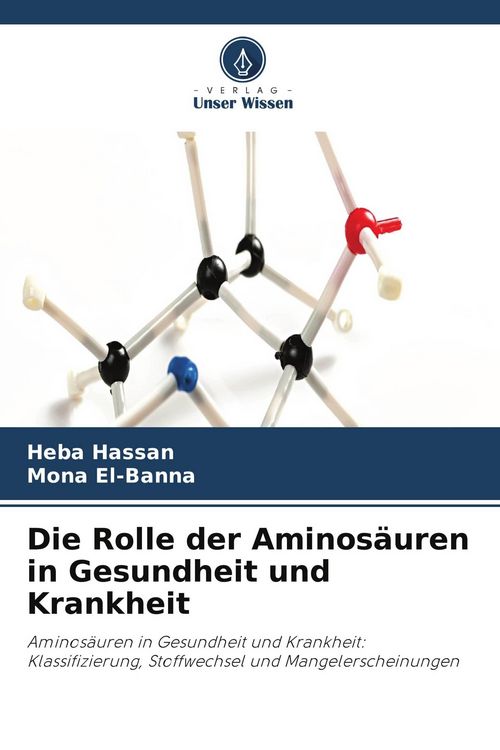Produktbild: Die Rolle der Aminos&auml;uren in Gesundheit und Krankheit