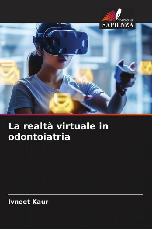 Produktbild: La realt&agrave; virtuale in odontoiatria