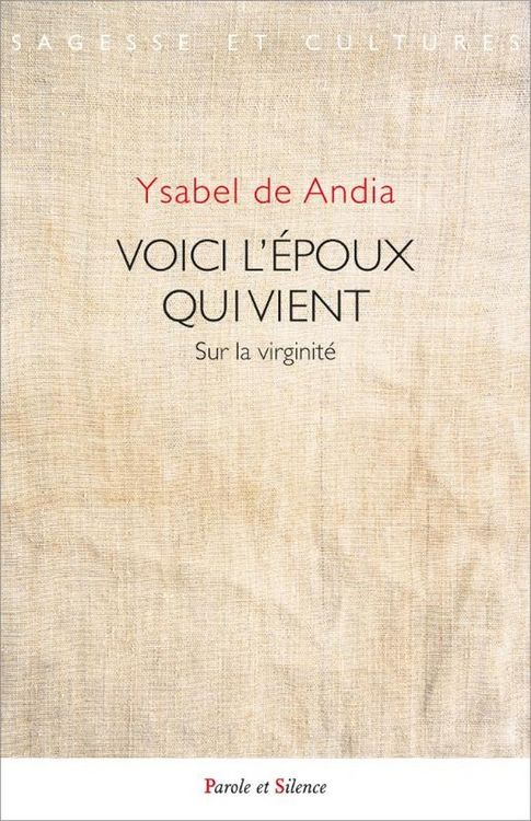 Produktbild: Voici l'Epoux qui Vient : Sur la Virginite