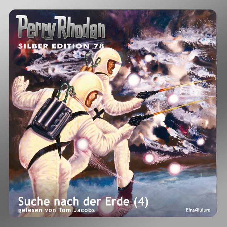 Produktbild: Perry Rhodan Silber Edition 78: Suche nach der Erde (Teil 4)