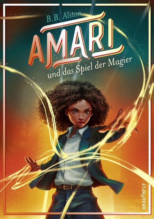 Bild vom Artikel Amari und das Spiel der Magier vom Autor B. B. Alston