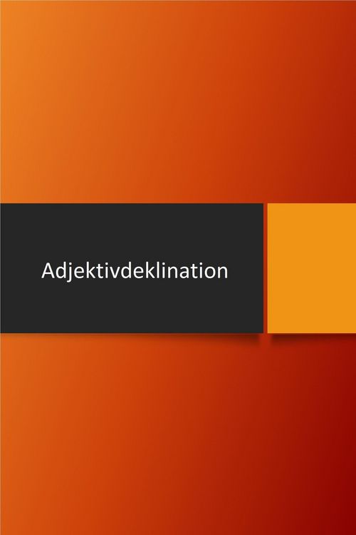 Produktbild: Adjektivdeklination (Alle Kasus) - ( Almanca Sifat &Ccedil;ekimleri Nominativ Akkusativ Dativ Genitiv )
