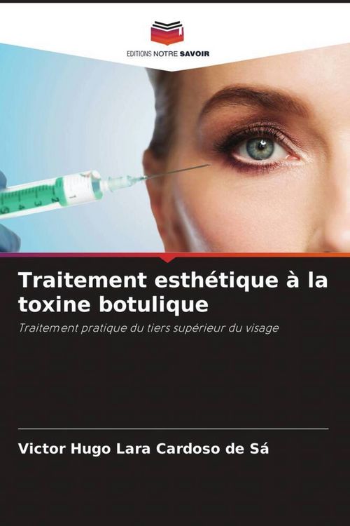 Produktbild: Traitement esth&eacute;tique &agrave; la toxine botulique