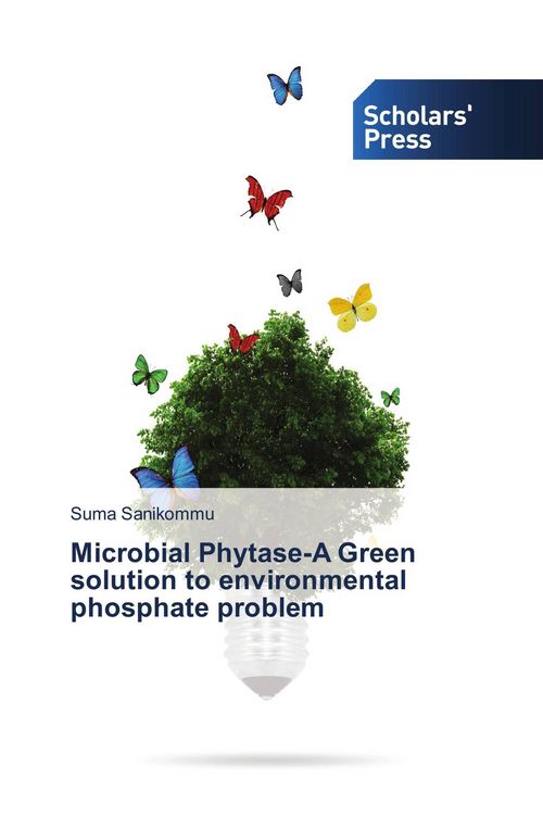 Produktbild: Microbial Phytase-A Green solution to environmental phosphate problem