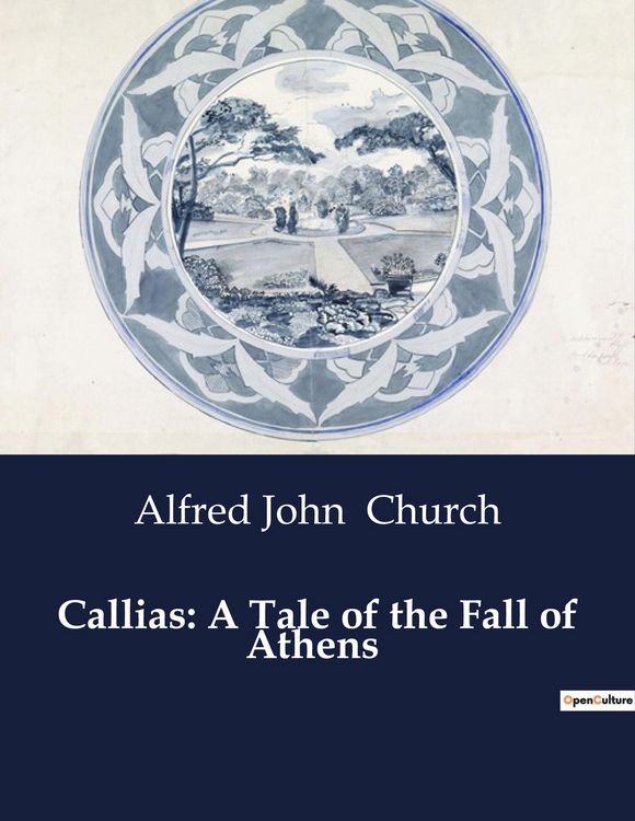 Produktbild: Callias: A Tale of the Fall of Athens