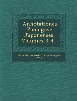 Produktbild: Annotationes Zoologicae Japonenses, Volumes 3-4...