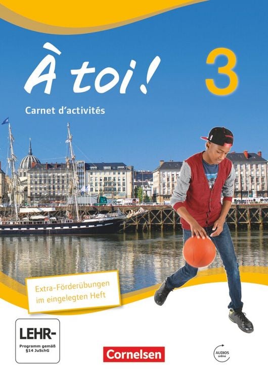 Produktbild: &Agrave; toi! 3 Carnet d'activit&eacute;s mit Audios Online und eingelegtem F&ouml;rderheft