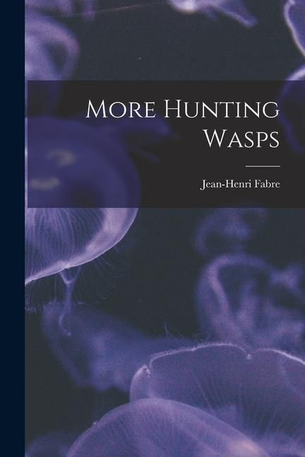 Produktbild: More Hunting Wasps