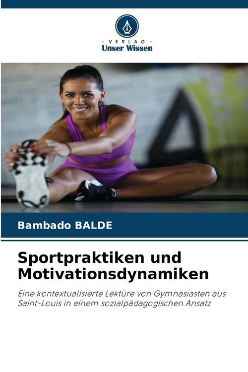 Produktbild: Sportpraktiken und Motivationsdynamiken