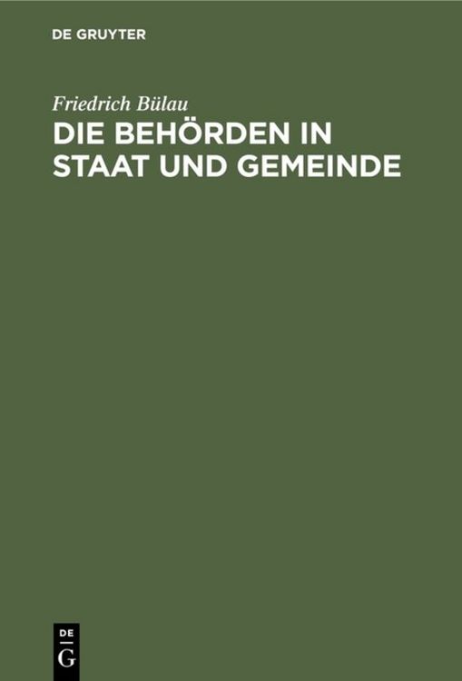 Produktbild: Die Beh&ouml;rden in Staat und Gemeinde