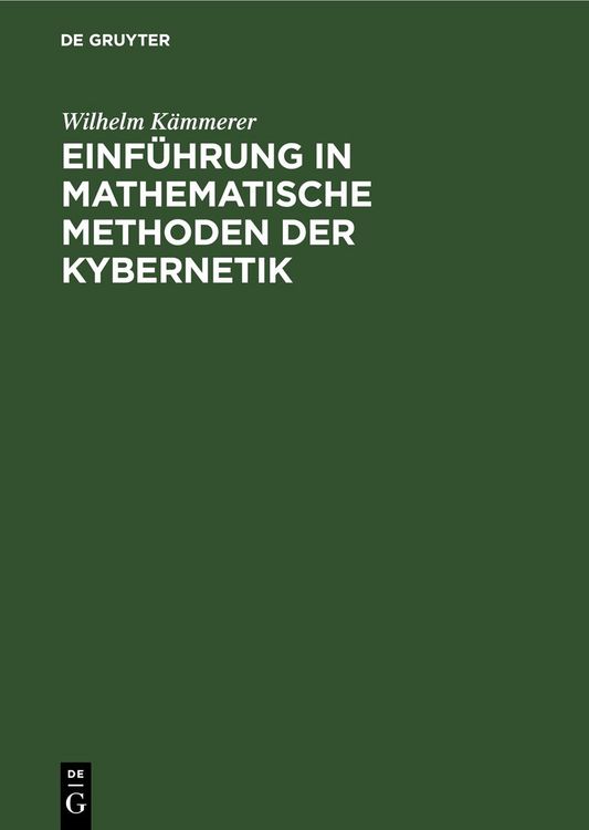 Produktbild: Einf&uuml;hrung in mathematische Methoden der Kybernetik