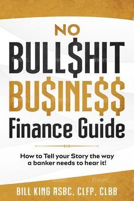 Produktbild: No Bull$hit Bu$ine$$ Finance Guide
