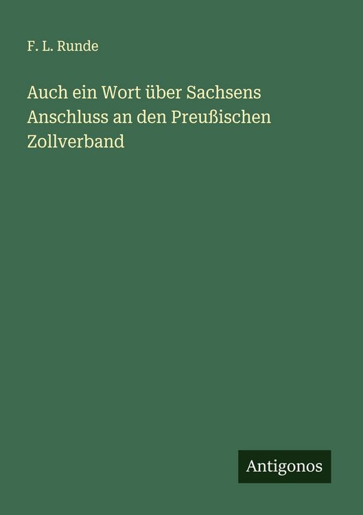 Produktbild: Auch ein Wort &uuml;ber Sachsens Anschluss an den Preu&szlig;ischen Zollverband